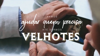 Vamos ajudar quem mais precisa… “até sermos Velhotes”?